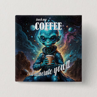Badge Carré 5 Cm Touch My Coffee