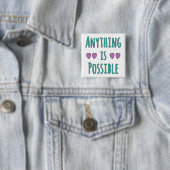 Badge Carré 5 Cm Tout est Possible (En situation)
