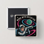 Badge Carré 5 Cm Travailler avec Intention (Devant & derrière)
