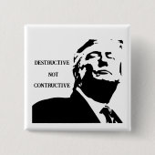 Badge Carré 5 Cm Trump/Destructive Not Constructive Button (Devant)