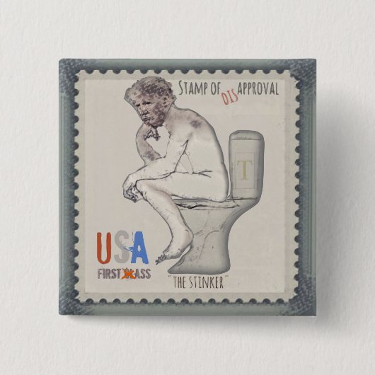 Badge Carré 5 Cm Trump et le bouton "Stinker" (Devant)