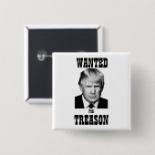 Badge Carré 5 Cm Trump - Trahison Recherchée de l'affiche (Devant & derrière)