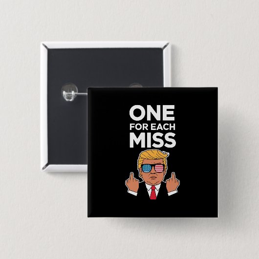 Badge Carré 5 Cm Trump Un Pour Chaque Miss (Devant & derrière)