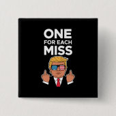 Badge Carré 5 Cm Trump Un Pour Chaque Miss (Devant)