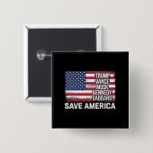 Badge Carré 5 Cm Trump Vance Musk Kennedy Gabbard 2024 Sauvez l'Amé (Devant & derrière)