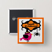 Badge Carré 5 Cm Tweet T-shirts et cadeaux Halloween (Devant & derrière)