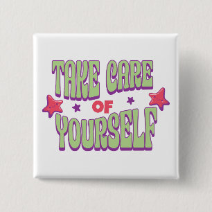Badge Carré 5 Cm Typographie de Prendre Soin de Soi