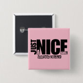 Badge Carré 5 Cm Un bon bouton pour filles (Devant & derrière)