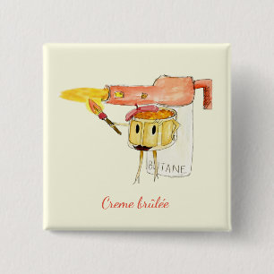 Badge Carré 5 Cm Un Humour de caricature amusant pour Creme Brulee
