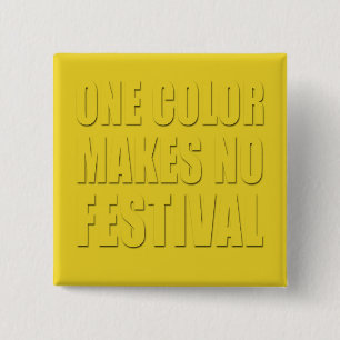 Badge Carré 5 Cm Une Couleur Ne Fait Pas De Fête Design De Texte Ja