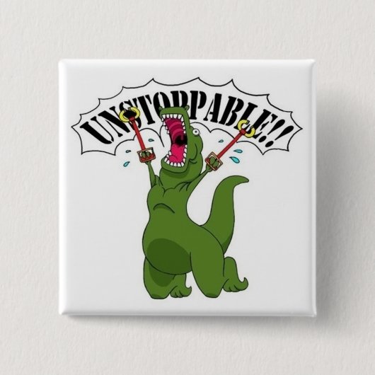 Badge Carré 5 Cm Unstopable T-Rex (Devant)