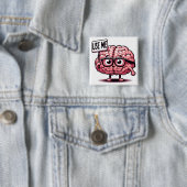 Badge Carré 5 Cm Utiliser mon cerveau drôle (En situation)