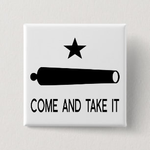 Badge Carré 5 Cm Venez et prenez le drapeau ~ Texas