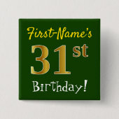 Badge Carré 5 Cm Vert, Faux Gold 31ème Anniversaire, Avec Nom Perso (Devant)