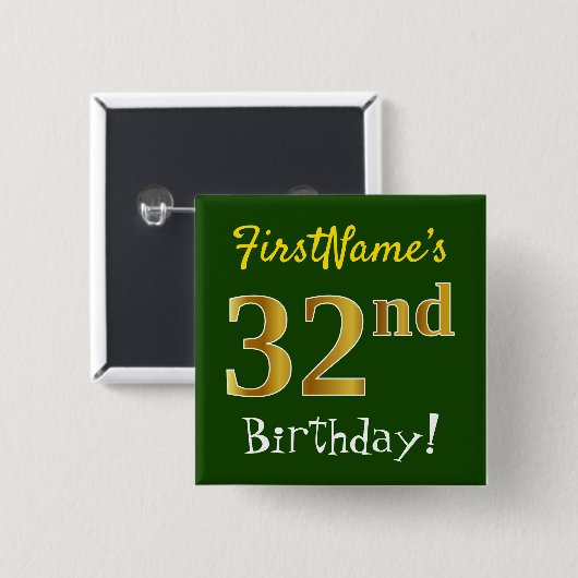 Badge Carré 5 Cm Vert, Faux Gold 32e anniversaire, avec nom personn (Devant & derrière)