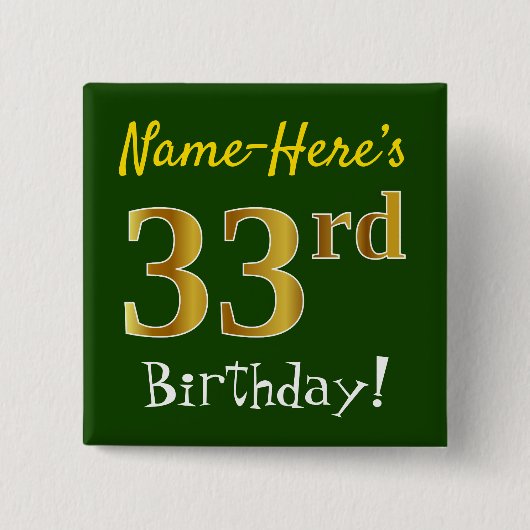Badge Carré 5 Cm Vert, Faux Gold 33e anniversaire, avec nom personn (Devant)