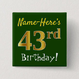 Badge Carré 5 Cm Vert, Faux Gold 43ème anniversaire, avec nom perso