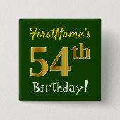 Badge Carré 5 Cm Vert, Faux Gold 54ème Anniversaire, Avec Nom Perso (Devant)