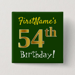 Badge Carré 5 Cm Vert, Faux Gold 54ème Anniversaire, Avec Nom Perso