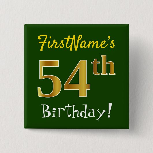 Badge Carré 5 Cm Vert, Faux Gold 54ème Anniversaire, Avec Nom Perso (Devant)