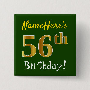 Badge Carré 5 Cm Vert, Faux Gold 56e anniversaire, avec nom personn
