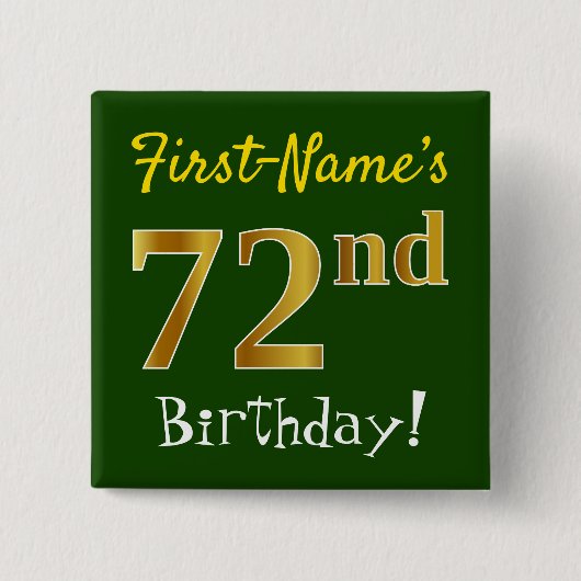 Badge Carré 5 Cm Vert, Faux Gold 72e anniversaire, avec nom personn (Devant)
