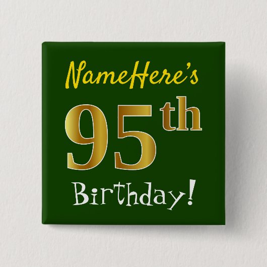 Badge Carré 5 Cm Vert, Faux Gold 95e anniversaire, avec nom personn (Devant)