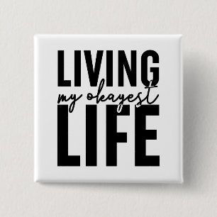 Badge Carré 5 Cm Vivre ma vie Okayest