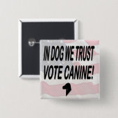 Badge Carré 5 Cm Vote Dog avec drapeau américain (Devant & derrière)