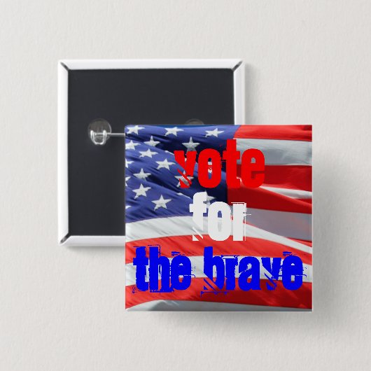 Badge Carré 5 Cm Vote pour l'élection inspirée des vétérans les plu (Devant & derrière)