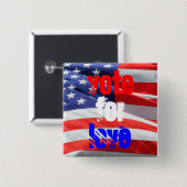 Badge Carré 5 Cm Vote pour l'élection présidentielle inspirée par l (Devant & derrière)