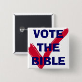 BADGE CARRÉ 5 CM VOTEZ LE BOUTON DE BIBLE (Devant & derrière)