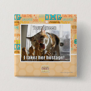 Badge Carré 5 Cm Votre reine, takez d'I son otage