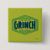 Badge Carré 5 Cm Vous êtes un grincheux de première classe (Devant)