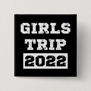 Badge Carré 5 Cm Voyage de filles 2022 Week-end de filles Vacances