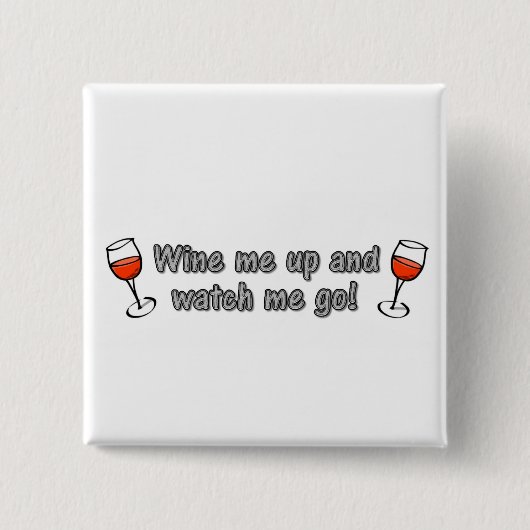 Badge Carré 5 Cm Wine je et m'observe aller ! (Devant)