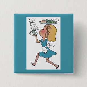 Badge Carré 5 Cm Winnie Waite la serveuse occupée