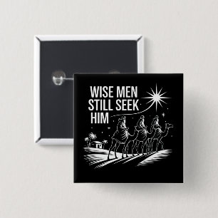 Badge Carré 5 Cm Wise Men Still Seek Him Christian Christmas Jésus