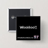 Badge Carré 5 Cm WooHoo bouton (Devant & derrière)