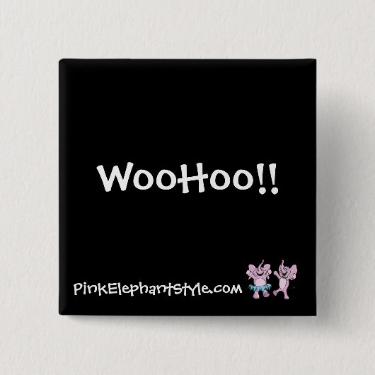Badge Carré 5 Cm WooHoo bouton (Devant)