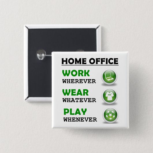 Badge Carré 5 Cm Work From Home Office Funny (Devant & derrière)