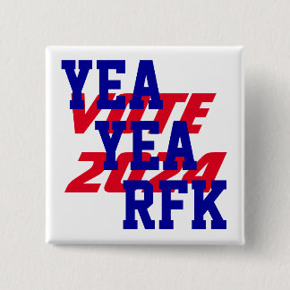 Badge Carré 5 Cm YEA YEA RFK 2024 Robert Kennedy RFK Jr Président