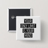 Badge Carré 5 Cm Your Only Limit (Devant & derrière)