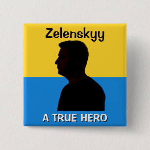 Badge Carré 5 Cm Zelenskyy   Un véritable héros   Politique
