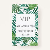 Badge Carte de concert Feuille tropical VIP All Access P (Devant)