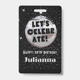 Badge Célébrons la boule disco noire Anniversaire VIP