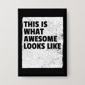 Badge C'est à ça que ressemble "Awesome" Bouton (Recto)