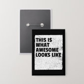 Badge C'est à ça que ressemble "Awesome" Bouton (Recto/Verso)