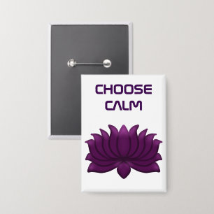 Badge Choisissez Fleur de Lotus Violet Calme
