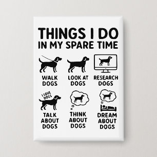 Badge Choses que je fais pendant mon temps libre Chiens
